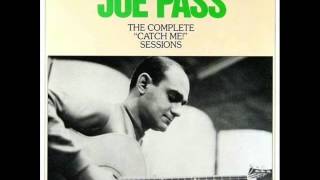 Video thumbnail of "Joe Pass Quartet - Catch Me"