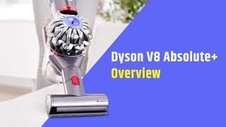 Dyson V8 Absolute Plus Cordless Vacuum Cleaner Overview | Digit.in
