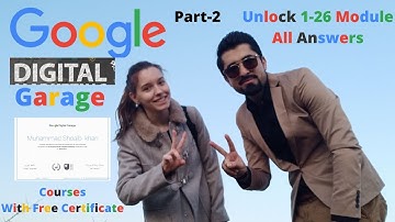 Google Digital Garage Exam Answers 2020|Lesson 1-26 Module|Google Digital Marketing Course|