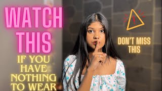 *HOW* TO SOLVE THE PROBLEM OF HAVING NOTIHING TO WEAR || *MUST WATCH*🤔 || #fashion #women_issues