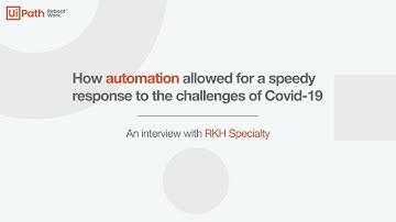 How automation allowed for a speedy response to the challenges of Covid-19 at RKH Specialty