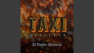 Miniatura de vídeo de "Taxi Orquesta - Segundo Guaro: La Cinta Blanca / El Mentiroso Miguel"
