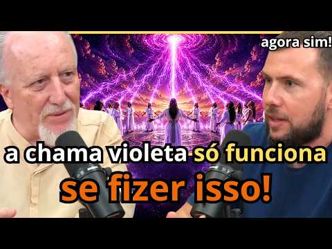 Ele explicou por que alguns conseguem e outros não! Chama Violeta!