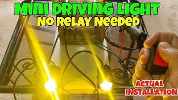 HINDI NA KAILANGAN NG RELAY SA MINI DRIVING LIGHT | ACTUAL INSTALLATION