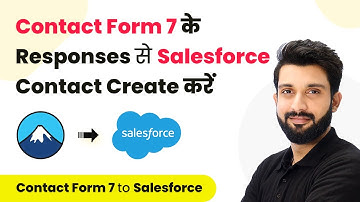 How to Create Salesforce Contact from Contact Form 7 Submission (in Hindi)