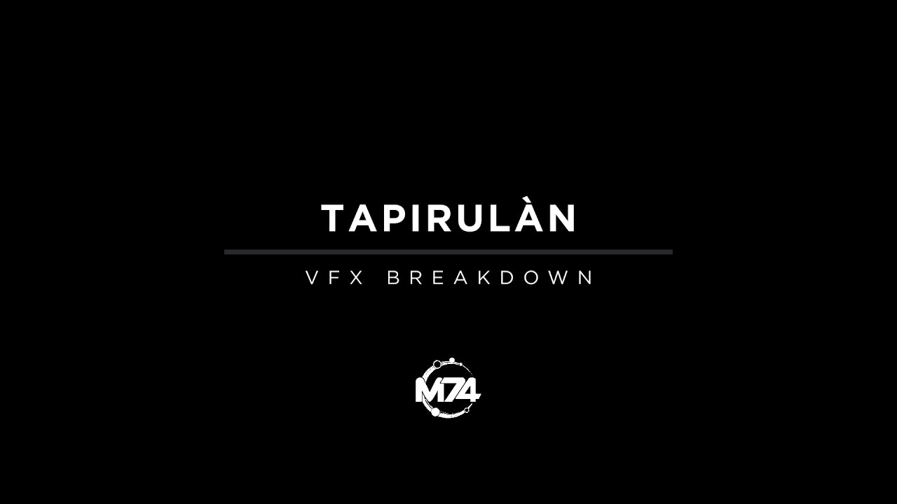 Tapirulan (2022) | VFX Breakdown | M74