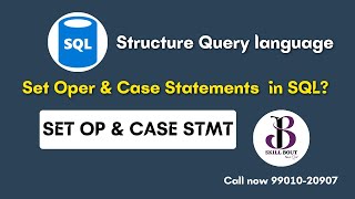 SQL Set operators & SQL  case statement | Structure query language | SkillBout