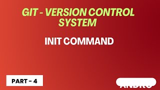 Git - init command or Enable version control integration | Tamil | Part - 4