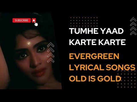 Tumhe Yaad Karte Karte  Amrapali  Old Hindi Songs  Evergreen Songs  Lyrical Video   