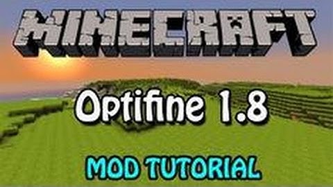Minecraft Tutorial: Optifine 1.8 download -Windows 8/7/vista
