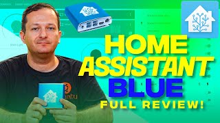 Review - The Home Assistant 'Blue'