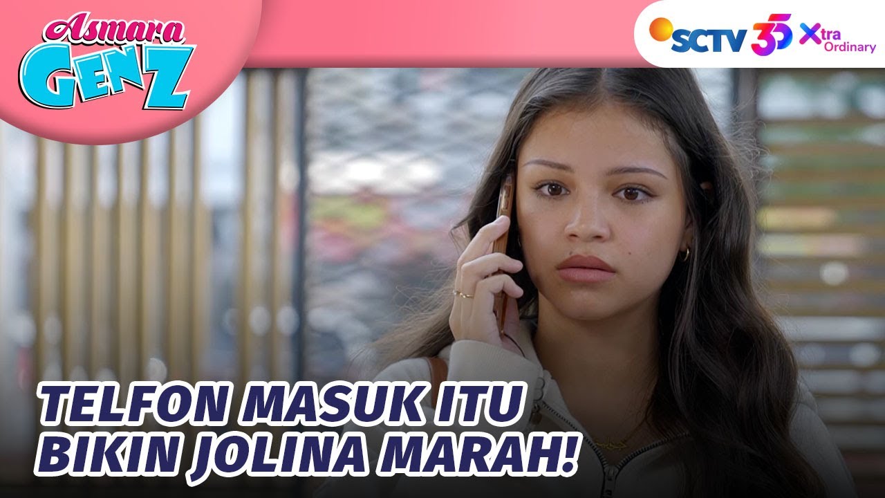 Masa Lalu Jolina Mulai Terbongkar?! | Asmara Gen Z - Episode 240
