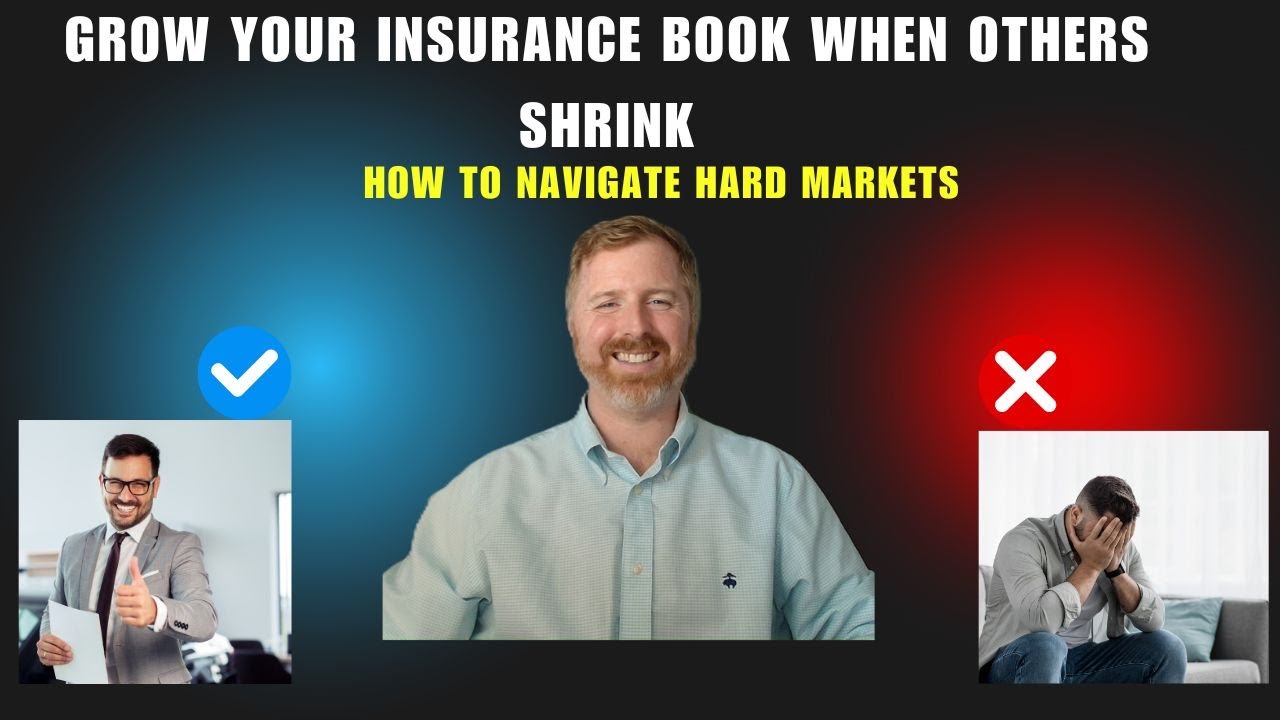 How to Navigate a Hard Insurance Market (and Still Grow Your Book)