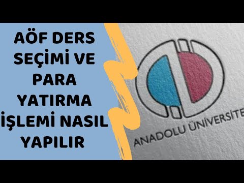 AÖf Kayıt Yenileme Nasıl Yapılır? Ders Seçimi ve Para Yatırma İşlemi Nasıl Yapılır?