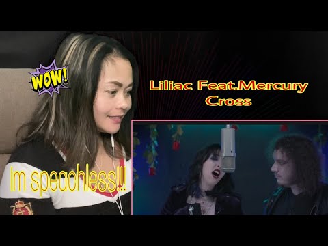 LILIAC FEAT. MERCURY CROSS||CLOSE MY EYES FOREVER||MUSIC COVER  VIDEO||REACTION