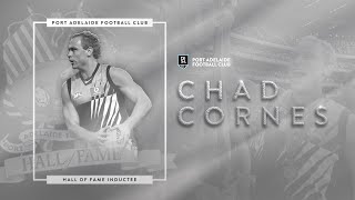 'A profound impact on the club': Port Adelaide Hall of Fame inductee, Chad Cornes
