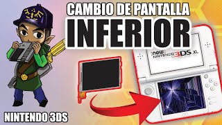 COMO CAMBIAR LA PANTALLA INFERIOR DE NEW 3DS XL - paso a paso DETALLADO