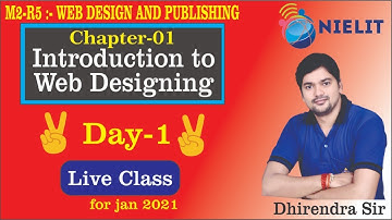 O LEVEL | WEB DESIGN AND PUBLISHING | CHAPTER-1 ( DAY-1 ) | DHIRENDRA SIR