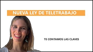 Nueva Ley Teletrabajo