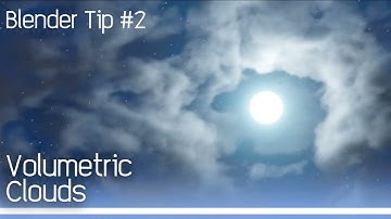 Create Volumetric Clouds in Blender! Short Tips #2