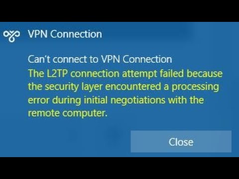 The L2TP connection attempt failed because the security layer encountered processing error KB5009543
