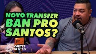 DE UZAFÁ A BILAL: SANTOS TOMA TRANSFER BAN POR ATLETA QUE SÓ PASSOU NA PORTA!