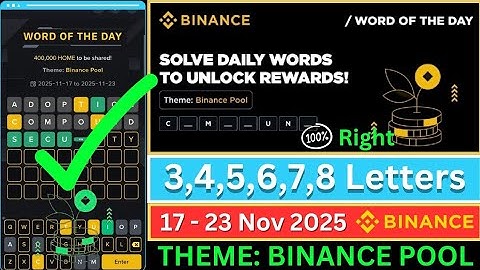 Theme Binance Pool | Binance Crypto WODL Answers Today | All Letters WOTD