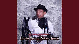 Cinta Seng Pakai Spasi