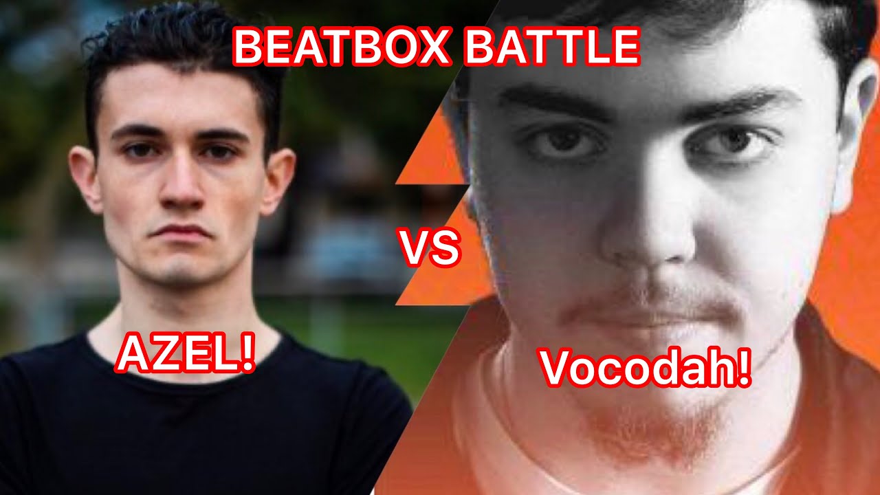 AZEL VS VOCODAH (AUDICAL) BEATBOX BATTLE