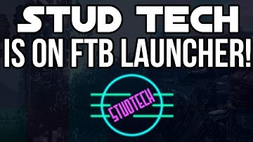 Stud Tech Modpack Released! How to Download It From FTB Launcher