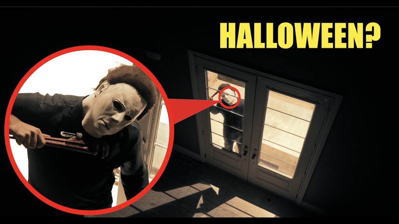 When you see Michael Myers outside your HOUSE, Lock your doors and hide!! (He Breaks In)