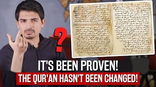 It's Been Proven! The Qur'an Hasn't Been Changed!