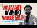 ⚠️ URGENT Walmart Seller Central Update 2025: Wholesale Selling Banned Without Brand Authorization!