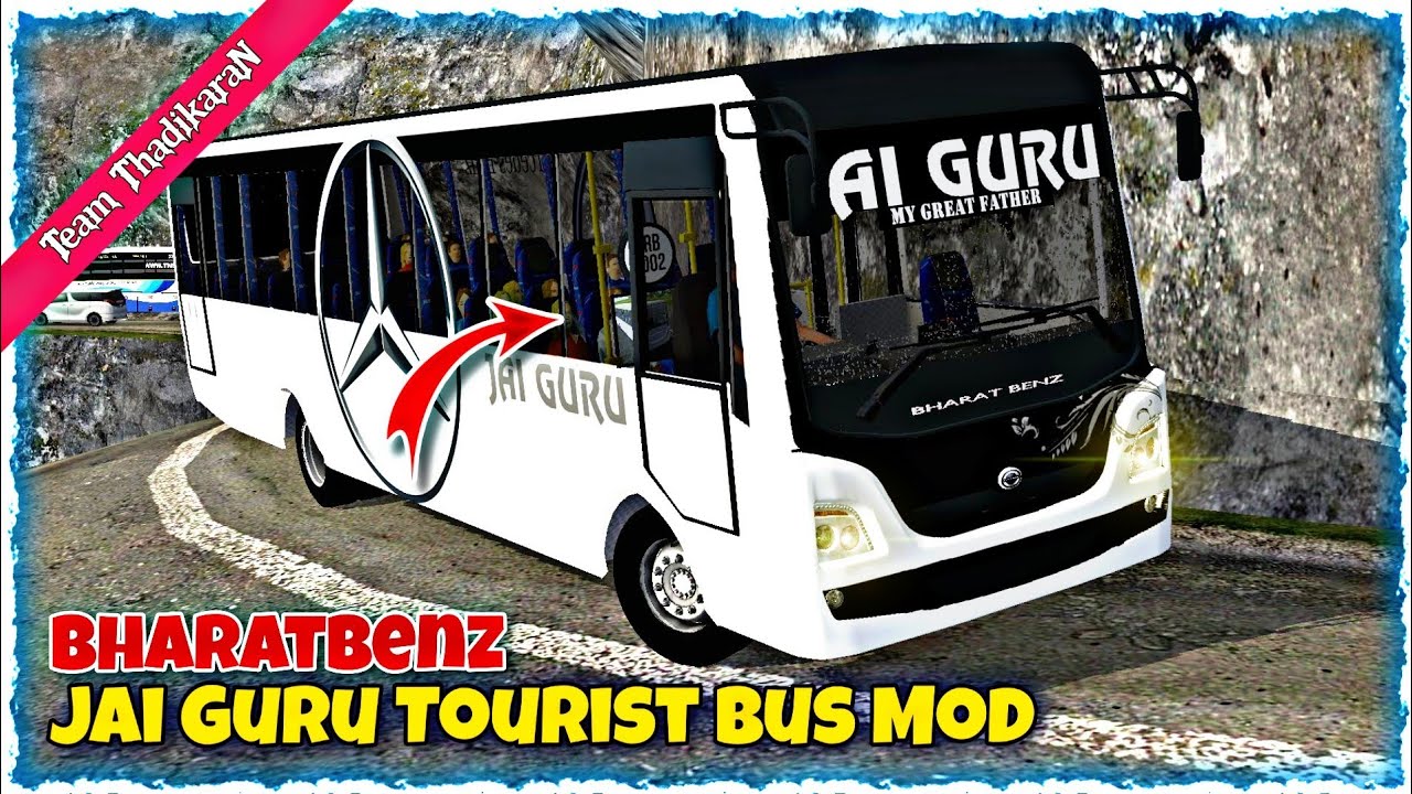 Jai Guru tourist bus mod Bharatbenz 917 bus mod passenger's added