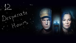 Famous 12 Desperate Hours Wealth