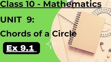 Chords Of A Circle Exercise 9.1