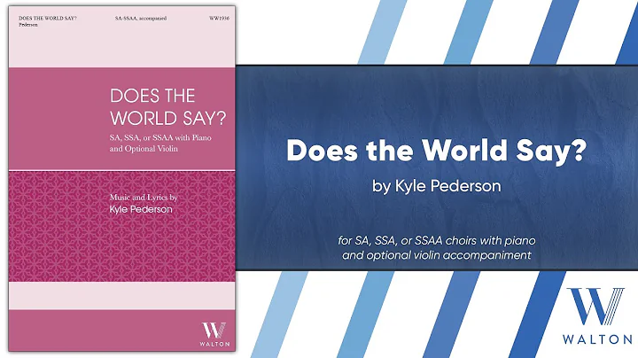 Does the World Say? | Kyle Pederson