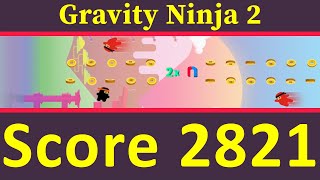 Gravity Ninja 2 (Gamee) Score 2821 Net Worth