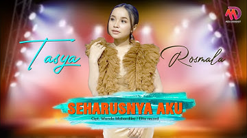 Tasya Rosmala - SEHARUSNYA AKU || New Arwana Djandhut || Live Concert