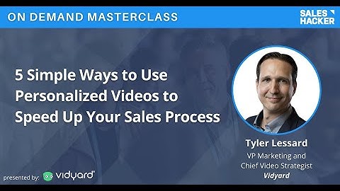 5 Simple Ways to Use Personalized Videos to Speed Up Your Sales Process