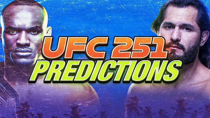 UFC 251: Predictions and Breakdown