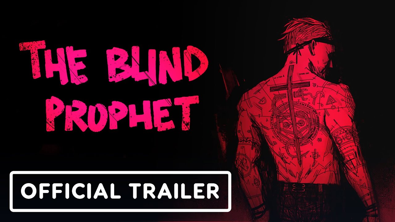 The Blind Prophet – Official Nintendo Switch Announcement Trailer