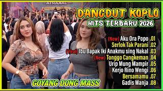 Konser Dangdut Koplo Viral Tiktok 2026 - Aku Ora Popo, Ibu Bapak Iki Anakmu