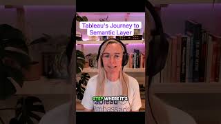 Tableau’s Semantic Layer Journey