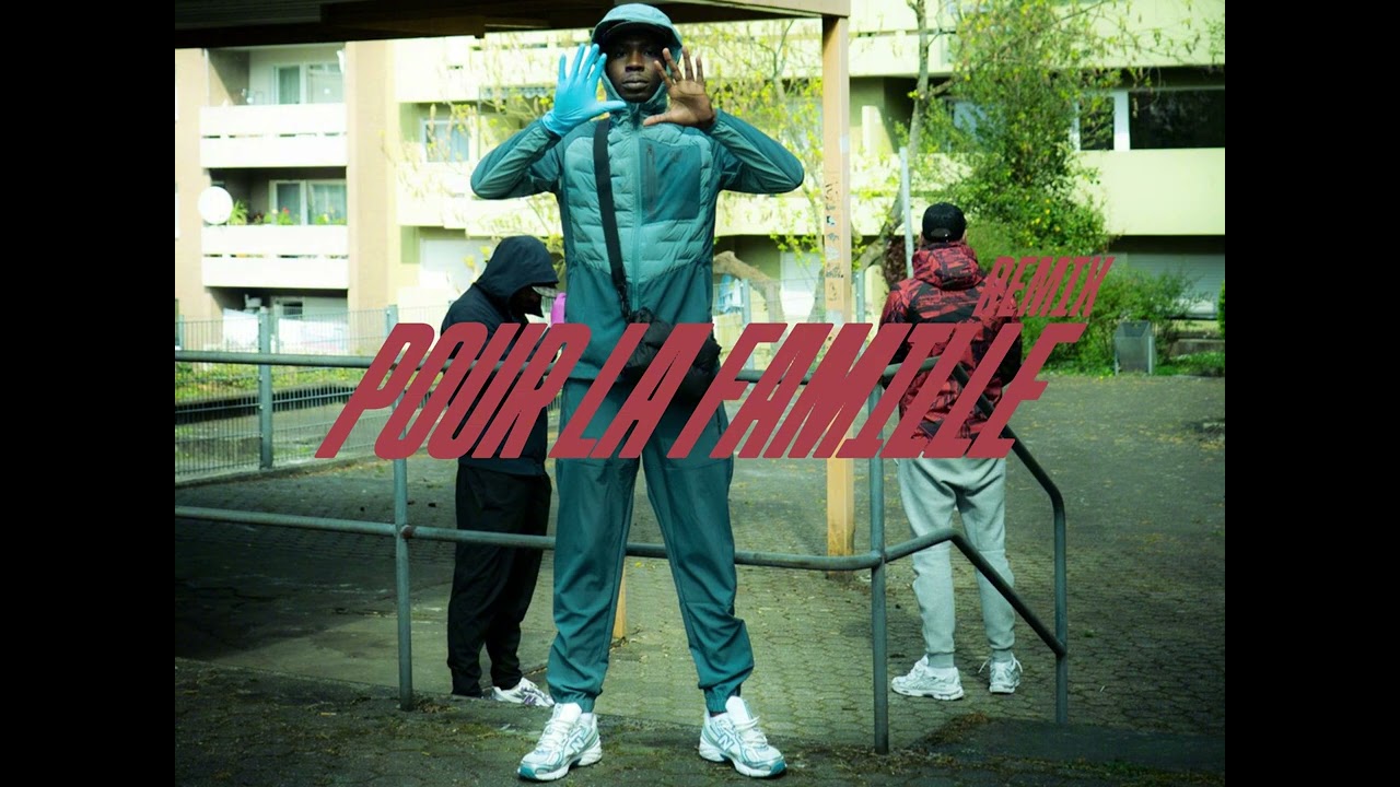 THIZZY52 – POUR LA FAMILLE (REMIX)