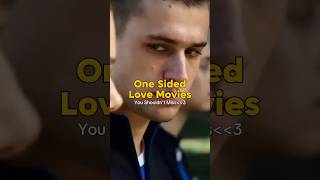 Top One Sided Love Movies You Shouldn’t Miss 💔 | Best Unrequited Love Films #Shorts