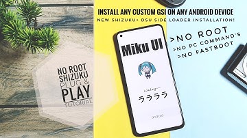 Install any custom gsi with dsu sideloader and shizuku | no root no pc tutorial