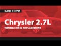 Chrysler (Sebring/Concorde/300) 2.7L timing replacement (Cloyes kit# 9-0397SA)
