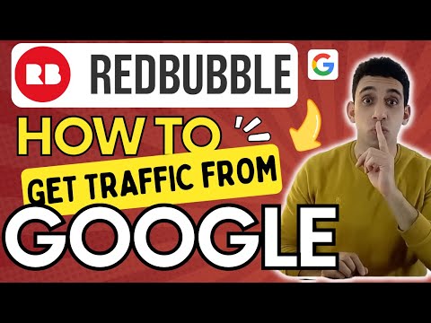 Redbubble Google Seo | Get Traffic from Goggle to Redbubble Store