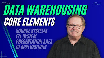 Foundations of Data Warehousing for Business Intelligence